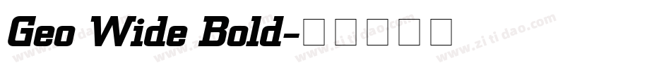Geo Wide Bold字体转换